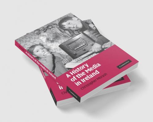 A History of the Media in Ireland