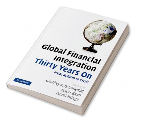 Global Financial Integration Thirty Years on
