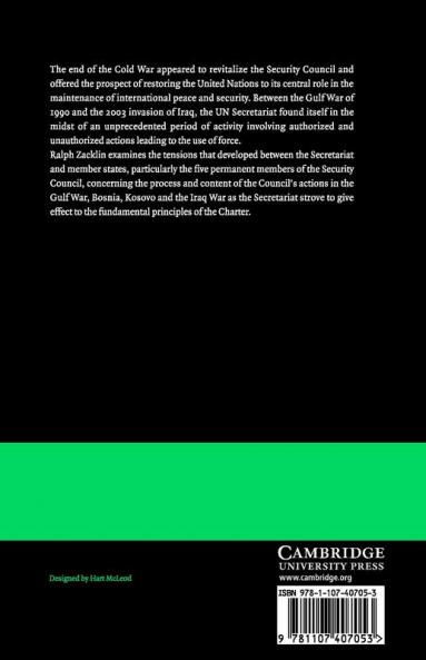 The United Nations Secretariat and the Use of Force in a Unipolar World
