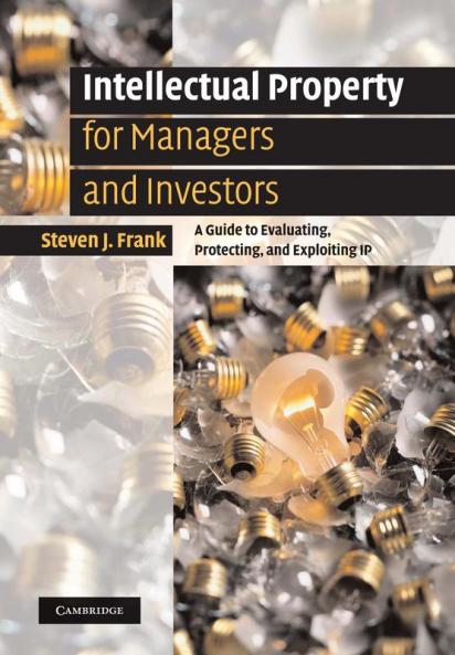 Intellectual Property for Managers and Investors