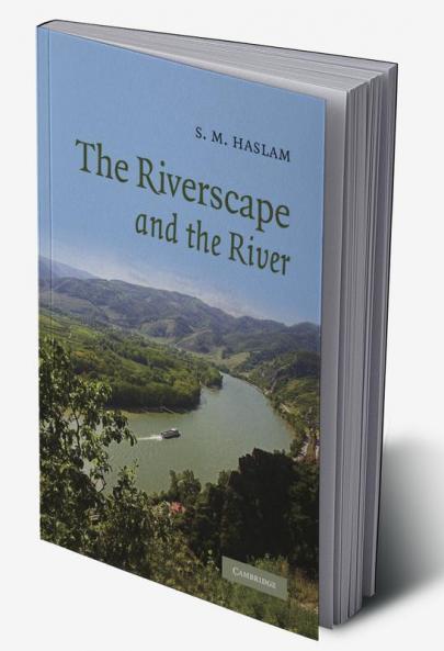 The Riverscape and the River