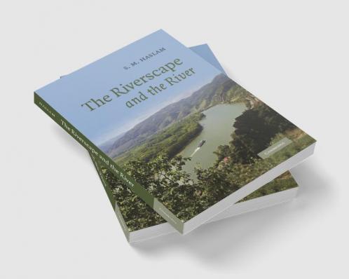 The Riverscape and the River