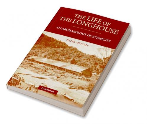 The Life of the Longhouse