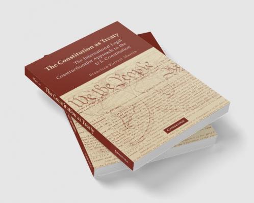 The Constitution as Treaty