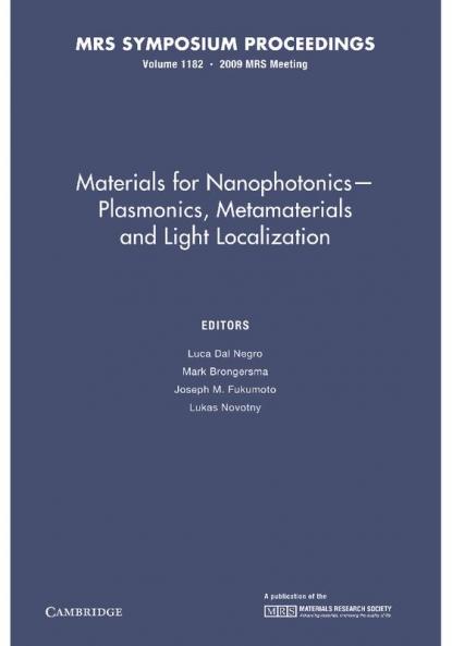 Materials for Nanophotonics Plasmonics Metamaterials and Light Localization