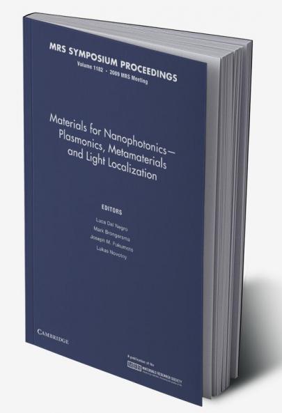 Materials for Nanophotonics Plasmonics Metamaterials and Light Localization