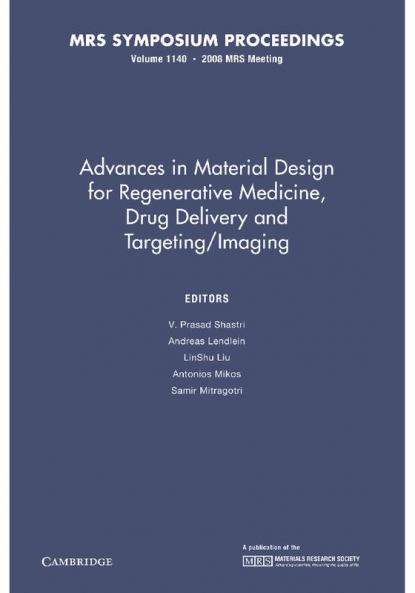 Advances in Material Design for Regenerative Medicine Drug Delivery and Targeting/Imaging