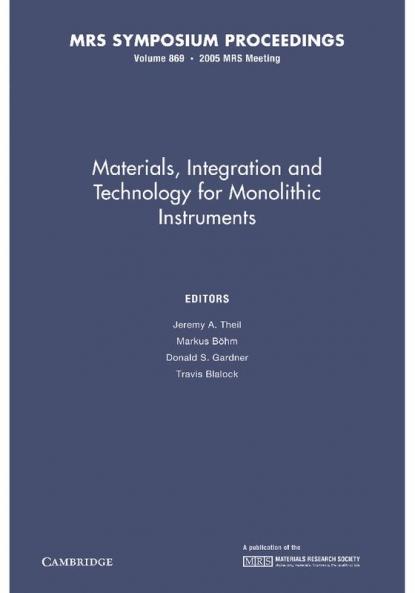 Materials Integration and Technology for Monolithic Instruments