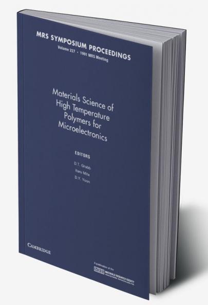 Materials Science of High Temperature Polymers for Microelectronics