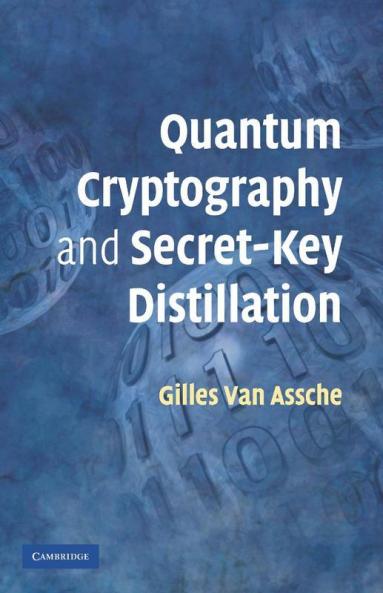 Quantum Cryptography and Secret-Key Distillation
