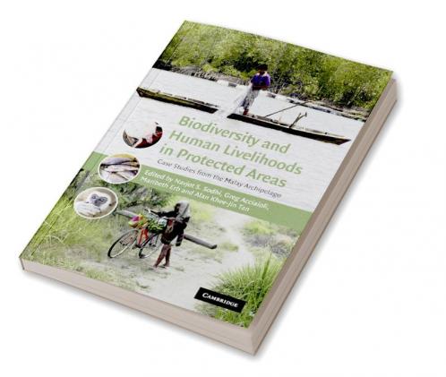 Biodiversity and Human Livelihoods in Protected Areas