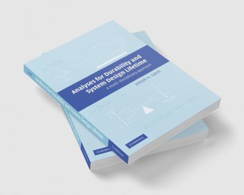 Analyses for Durability and System Design Lifetime
