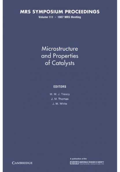 Microstructure and Properties of Catalysts