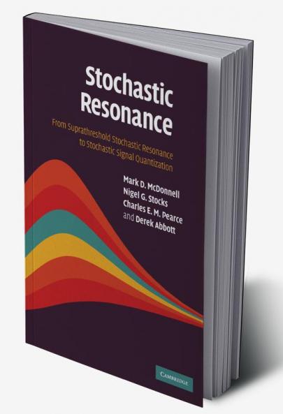 Stochastic Resonance
