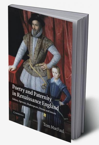 Poetry and Paternity in Renaissance England