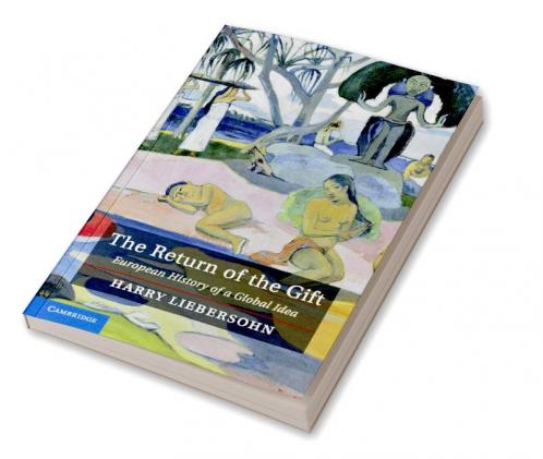 The Return of the Gift
