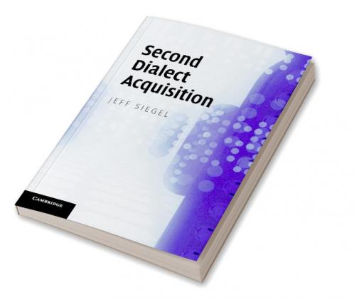 Second Dialect Acquisition