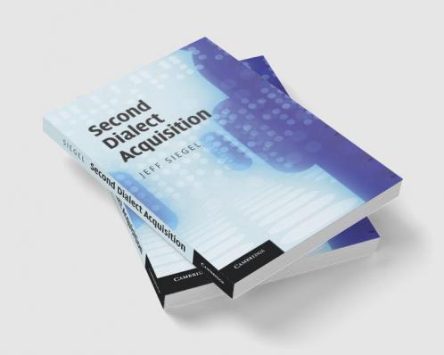 Second Dialect Acquisition