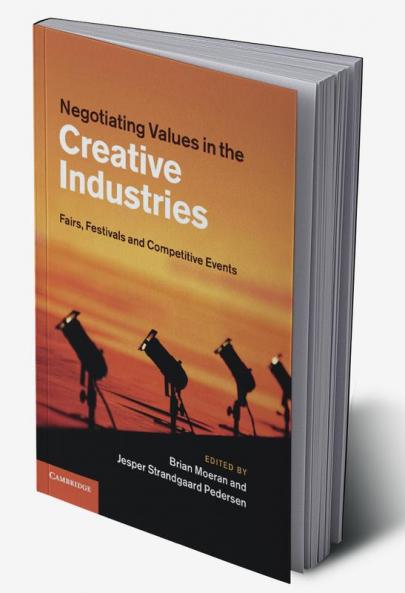 Negotiating Values in the Creative Industries