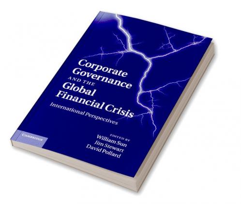 Corporate Governance and the Global Financial Crisis