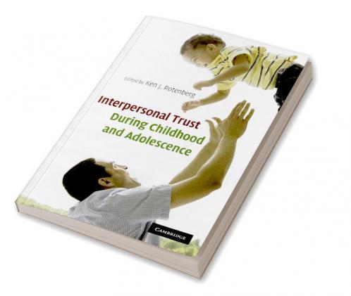 Interpersonal Trust During Childhood and Adolescence