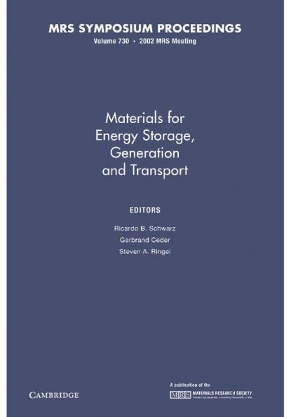 Materials for Energy Storage Generation and Transport