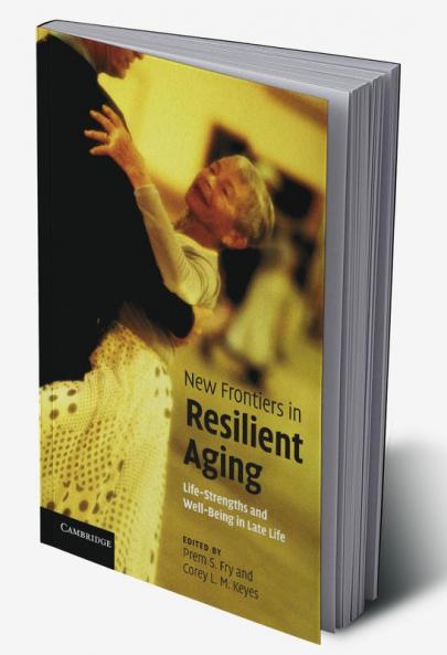 New Frontiers in Resilient Aging