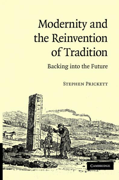 Modernity and the Reinvention of Tradition