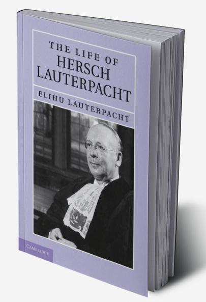 The Life of Hersch Lauterpacht