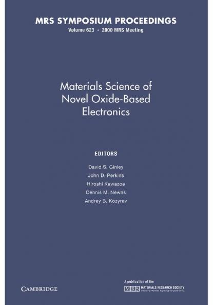 Materials Science of Novel Oxide-Based Electronics