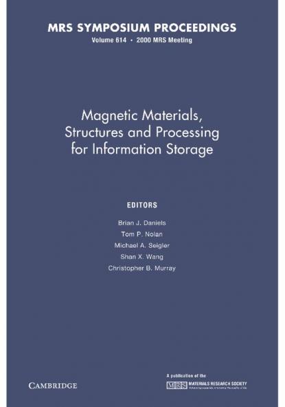 Magnetic Materials Structures and Processing for Information Storage