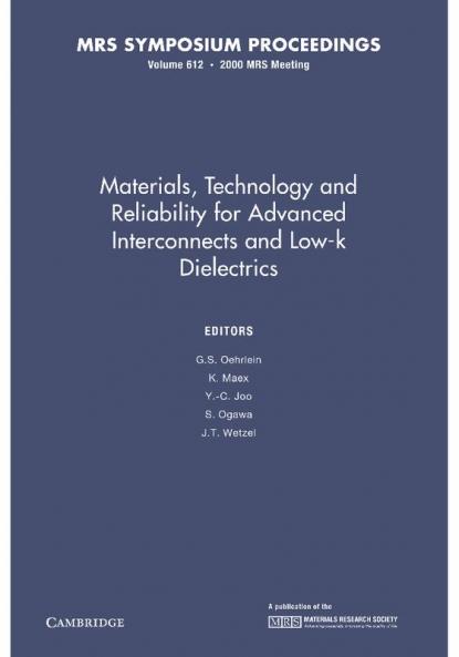 Materials Technology and Reliability for Advanced Interconnects and Low-K Dielectrics