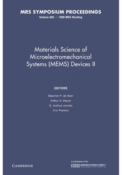 Materials Science of Microelectromechanical Systems (Mems) Devices II