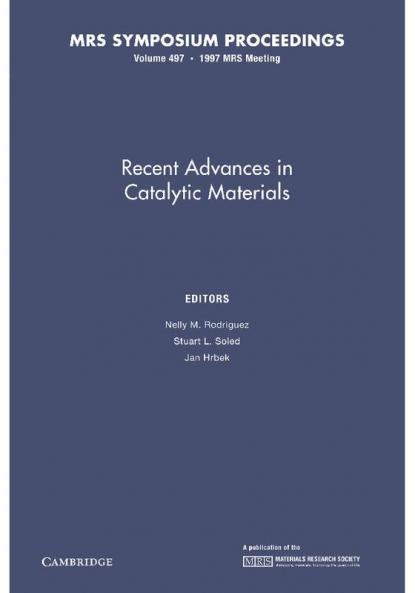 Recent Advances in Catalytic Materials