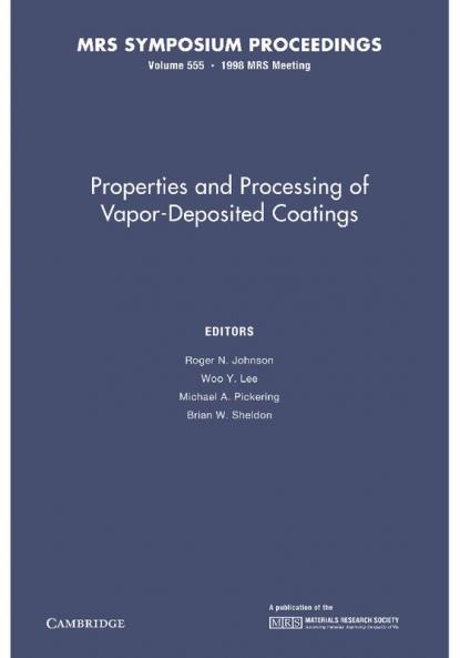 Properties and Processing of Vapor-Deposited Coatings