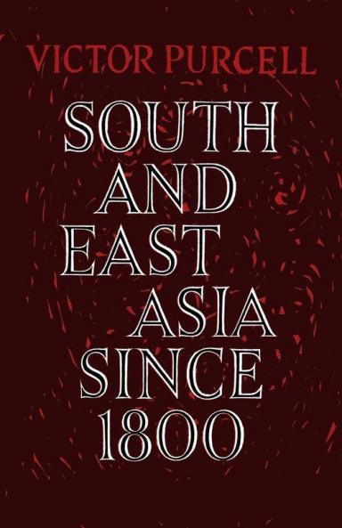 South East Asia Since 1800
