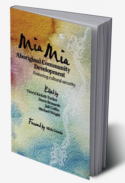 Mia Mia Aboriginal Community Development