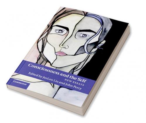 Consciousness and the Self