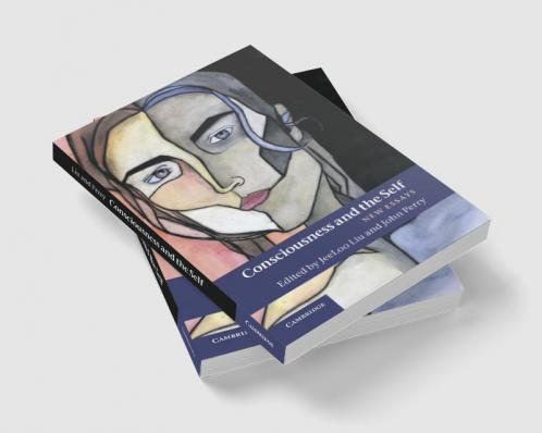 Consciousness and the Self