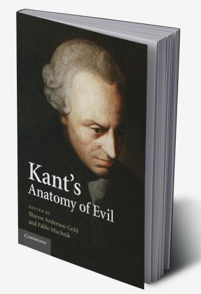 Kant's Anatomy of Evil