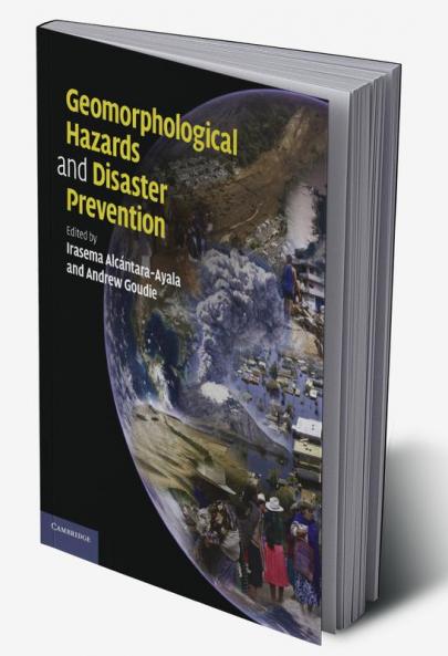 Geomorphological Hazards and Disaster Prevention