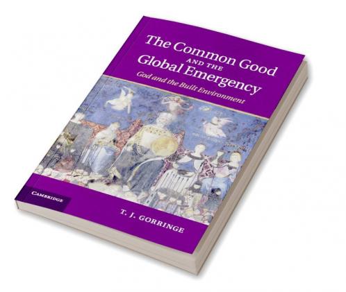 The Common Good and the Global Emergency