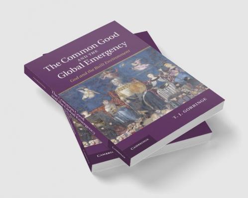 The Common Good and the Global Emergency