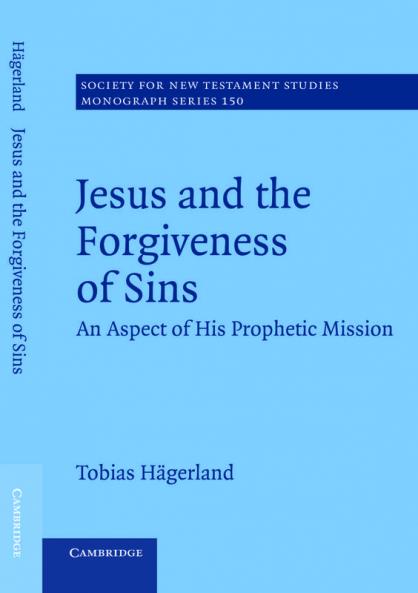 Jesus and the Forgiveness of Sins