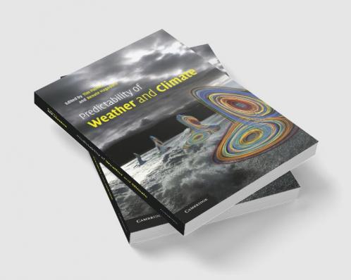 Predictability of Weather and Climate