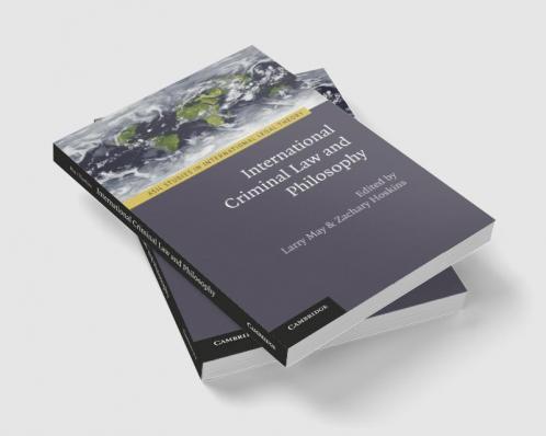 International Criminal Law and Philosophy