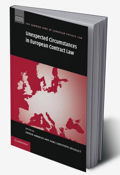 Unexpected Circumstances in European Contract Law