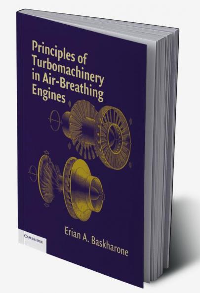 Principles of Turbomachinery in Air-Breathing Engines