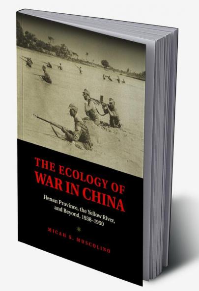 The Ecology of War in China