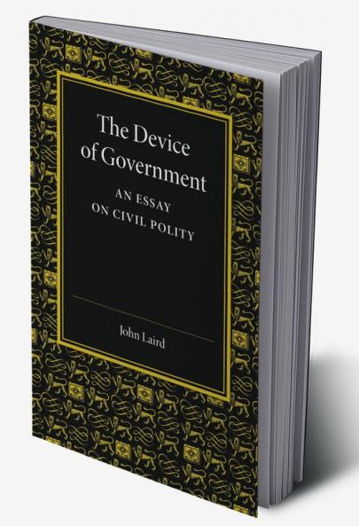The Device of Government